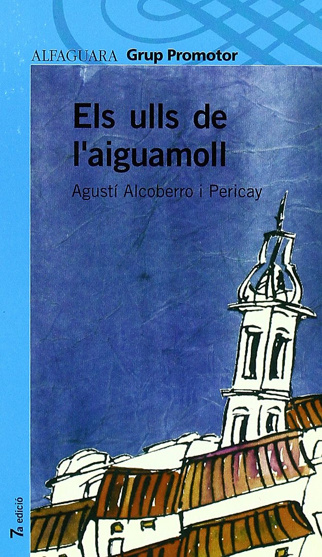ELS ULLS DE L'AIGUAMOLL - GRP. PROMOTOR book