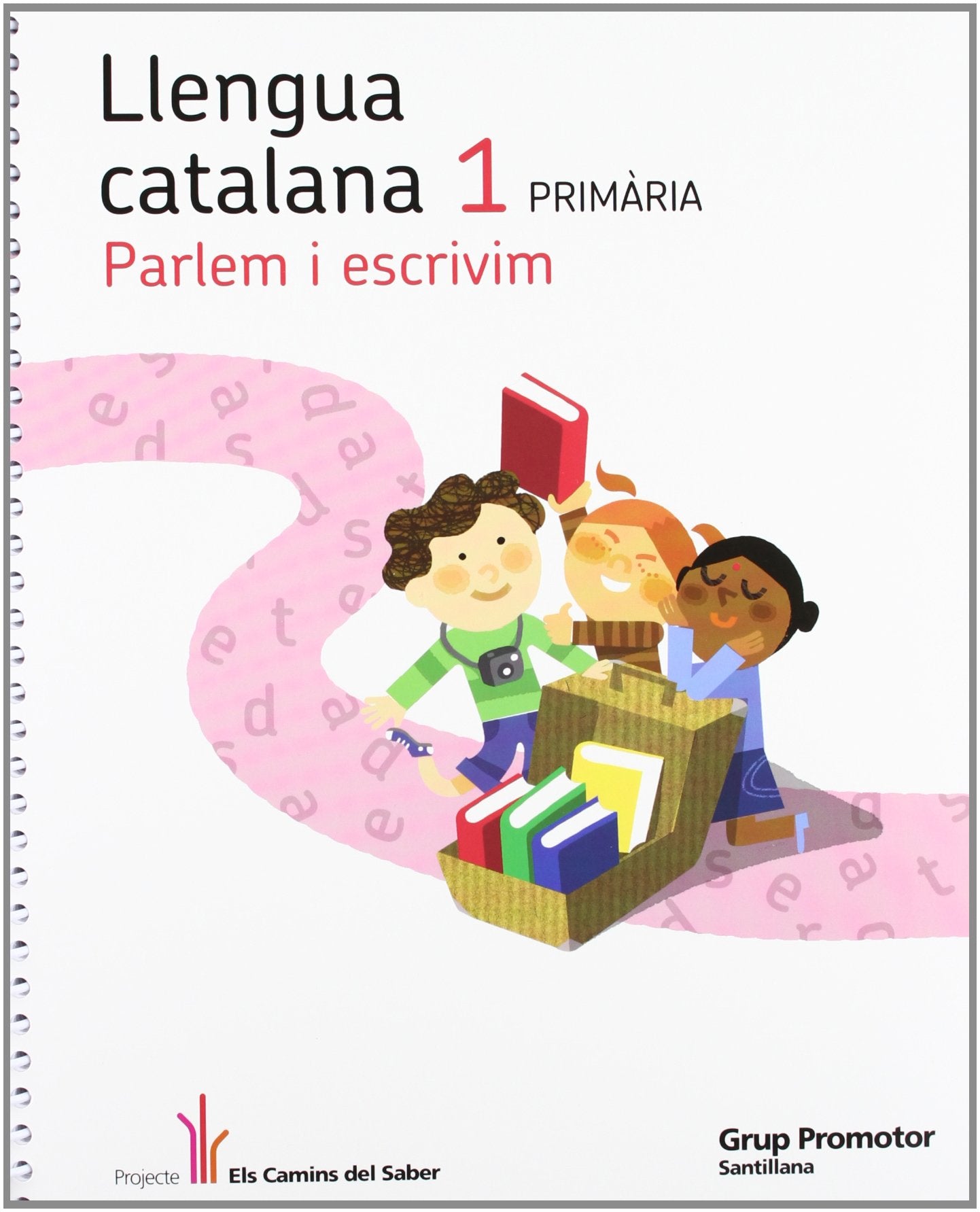LLENGUA 1 PRIMARIA ELS CAMINS DEL SABER book
