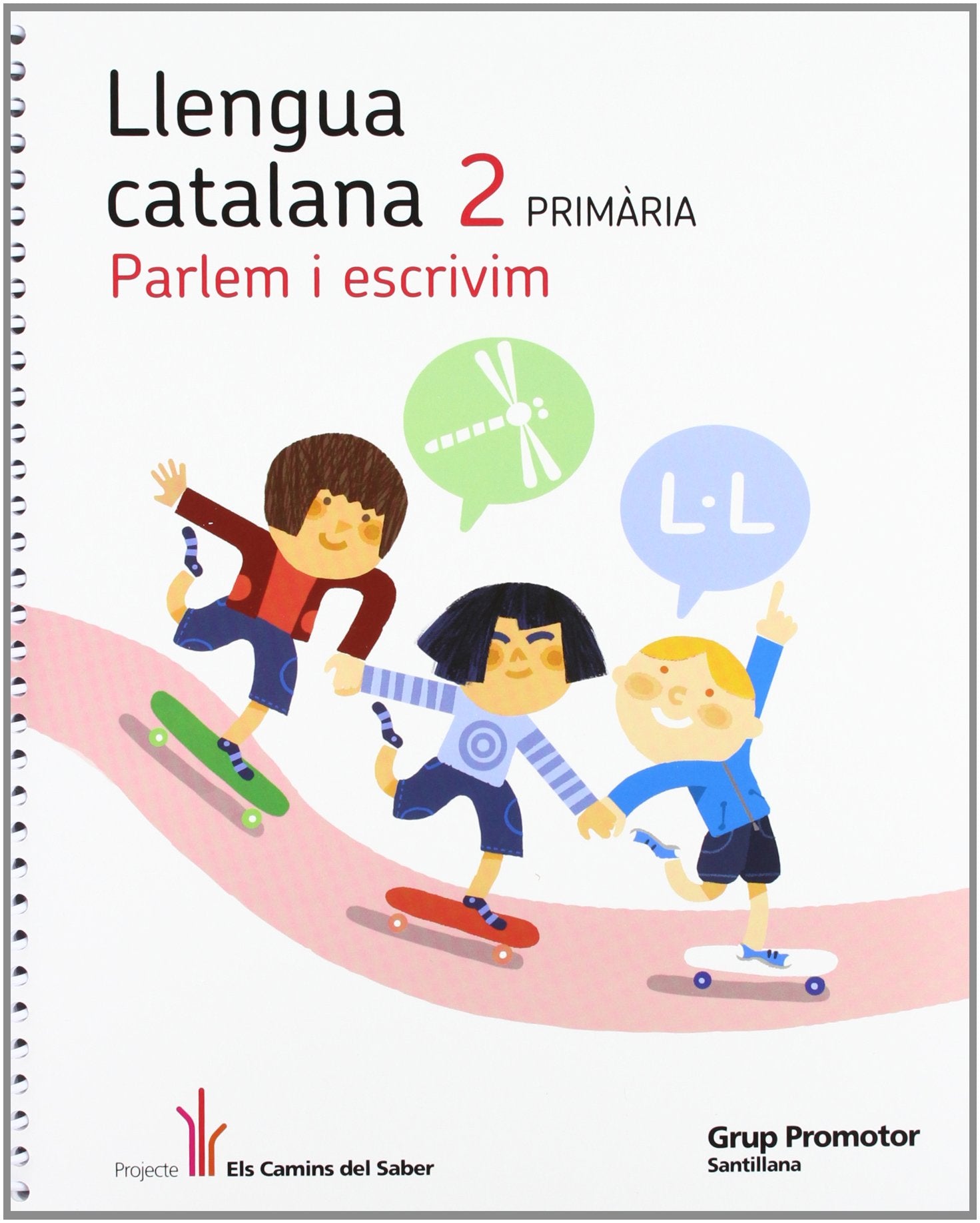 LLENGUA 2 PRIMARIA ELS CAMINS DEL SABER book
