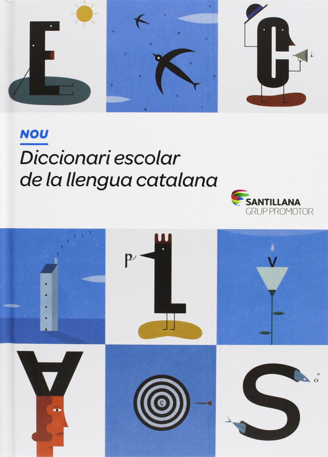 NOU DICCIONARI ESCOLAR DE LA LLENGUA CATALANA book