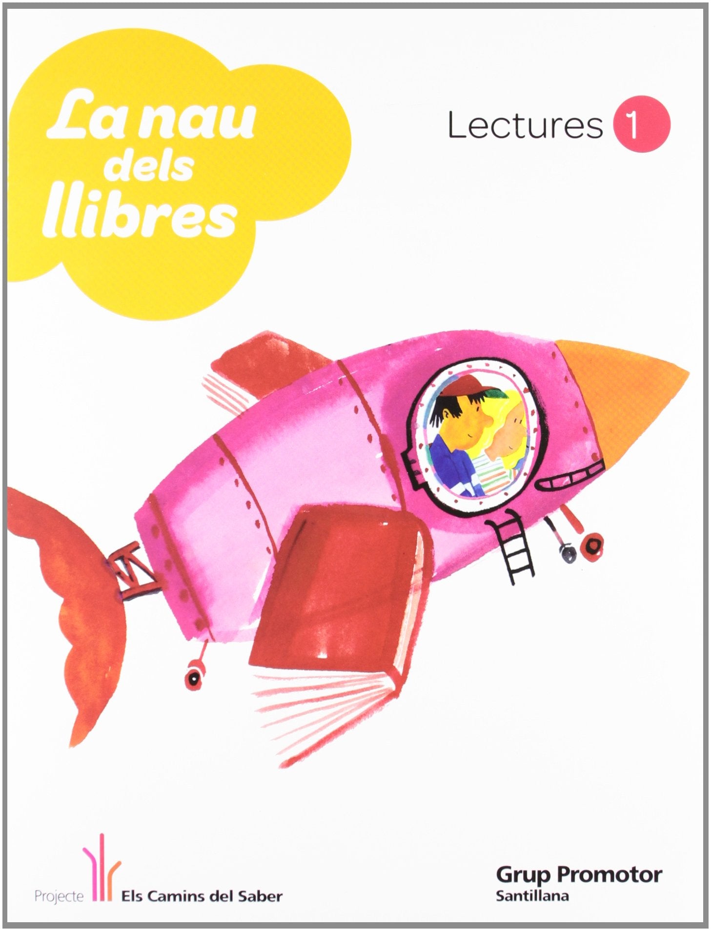 Projecte Els Camins del Saber, La nau dels llibres, 1 Educació Primària. Lectures Non-fiction