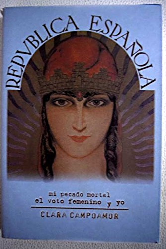 Mi pecado mortal: el voto femenino y yo Books