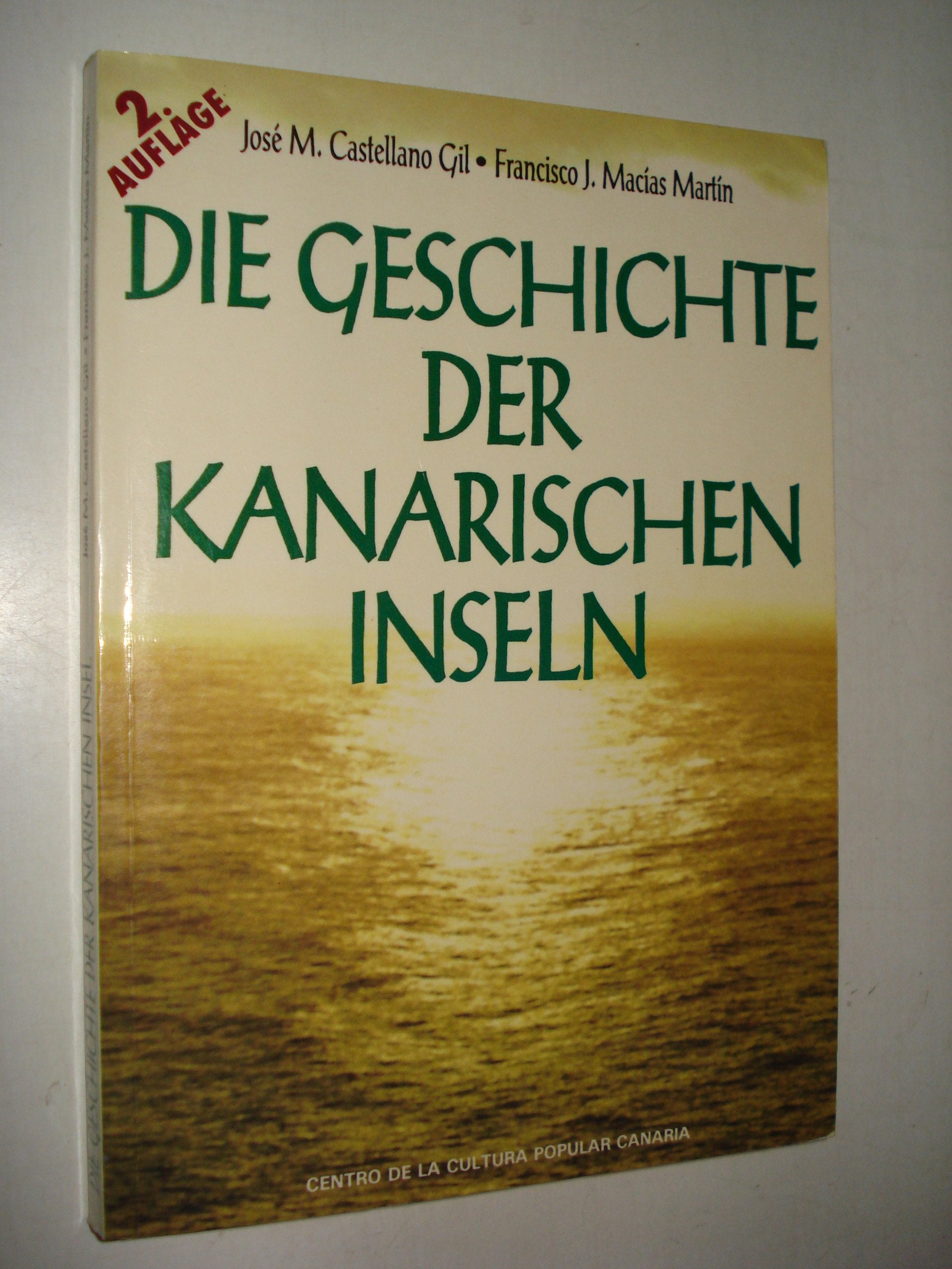 Die Geschichte der kanarischen Inseln Books