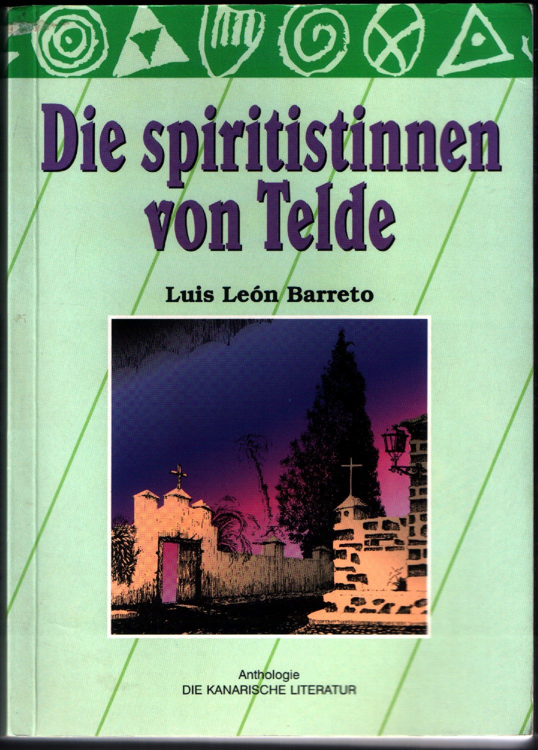 Die Spiritistinnen von Telde Books