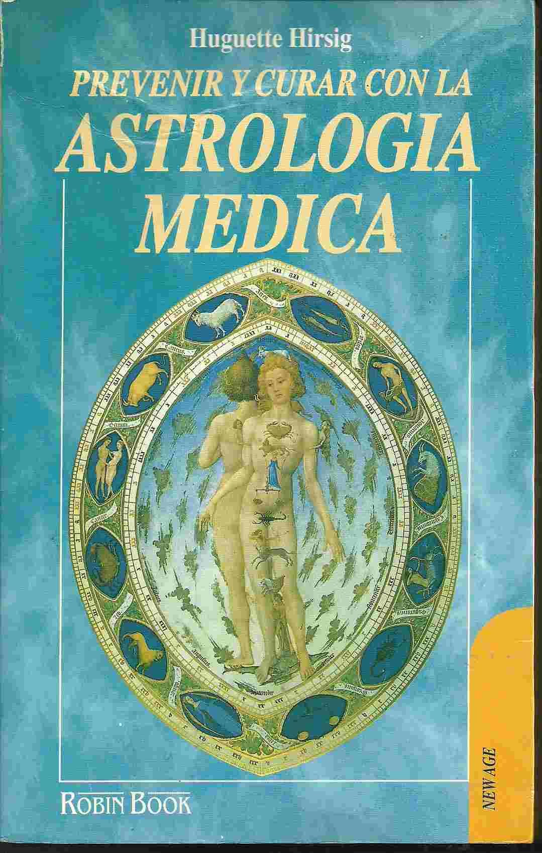 Prevenir y curar con la astrologia medica Books