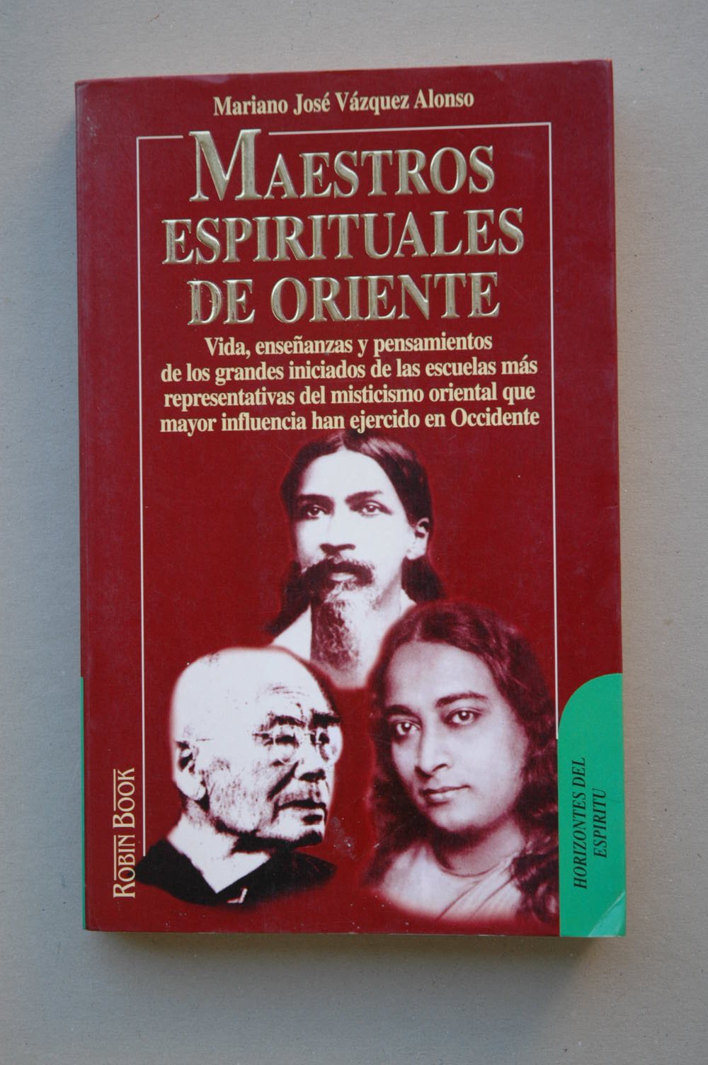 Maestros Espirituales De Oriente (Fuera De Coleccion) Religion & Esotericism
