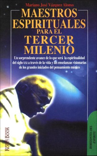 Maestros Espirituales Del Tercer Milenio Philosophy