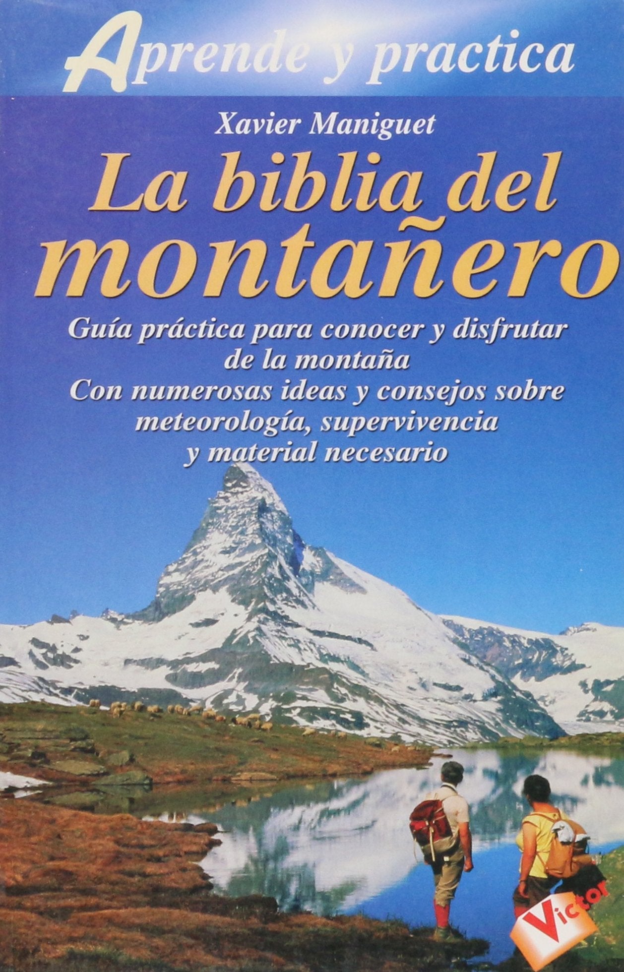 La Biblia Del Montanero (Fuera De Coleccion) Religion & Esotericism