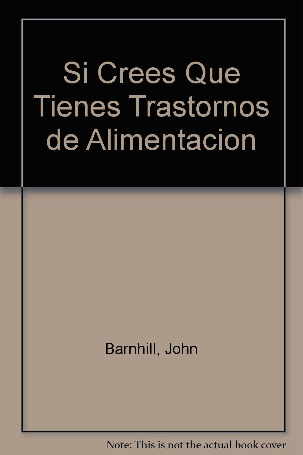 Si Crees Que Tienes Trastornos De La Alimentacion Health, Nutrition & Fitness