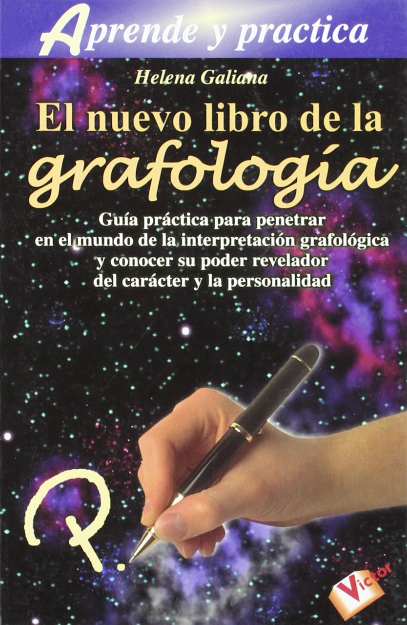 Nuevo libro de la grafología, el: Guía práctica para penetrar en el mundo de la interpretación grafológica y su poder revelador del carácter y la personalidad Books