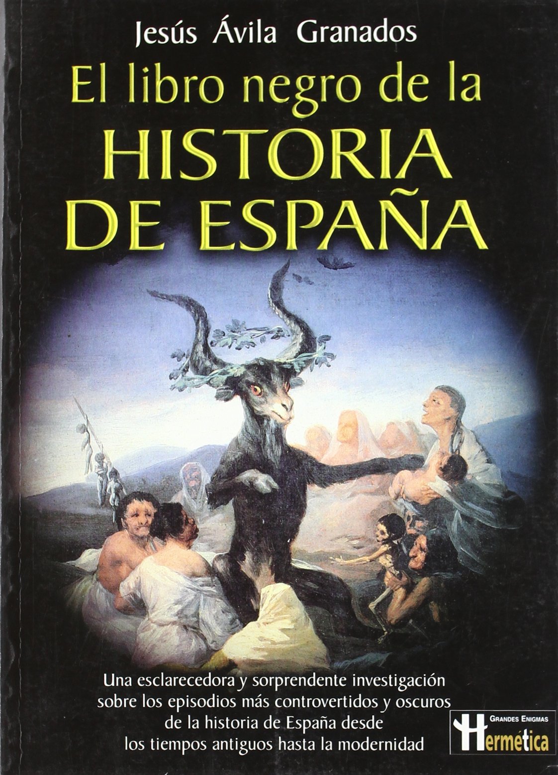 El libro negro de la historia de Espana / The black book of the history of Spain book