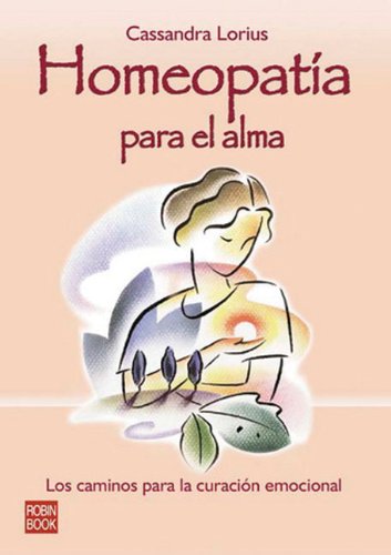Homeopatia para el alma (Alternativas) Books