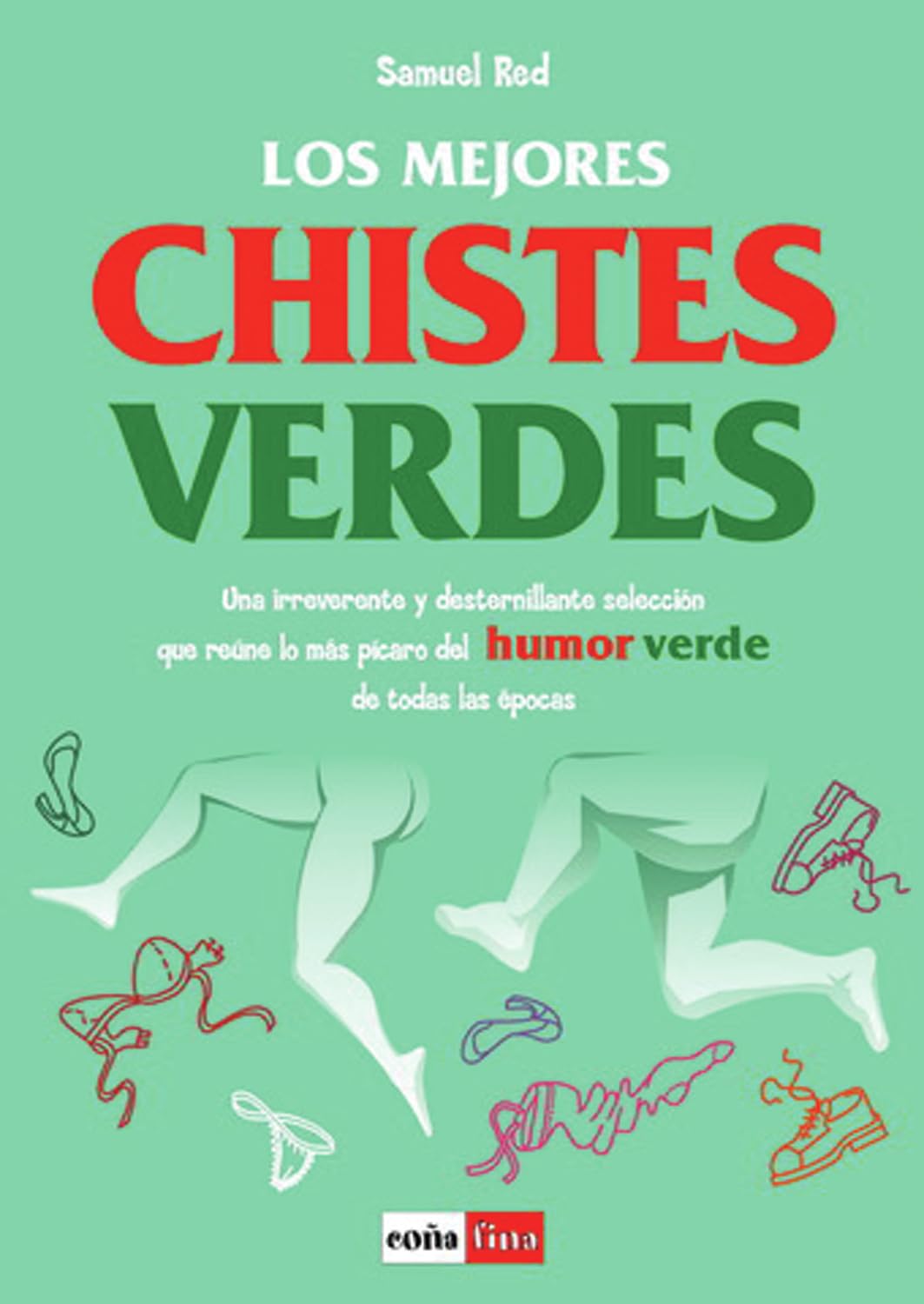 Los Mejores Chistes Verdes book