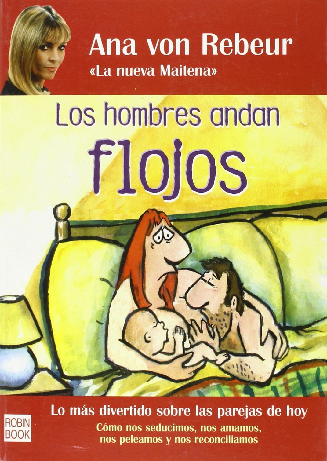 Los hombres andan flojos book