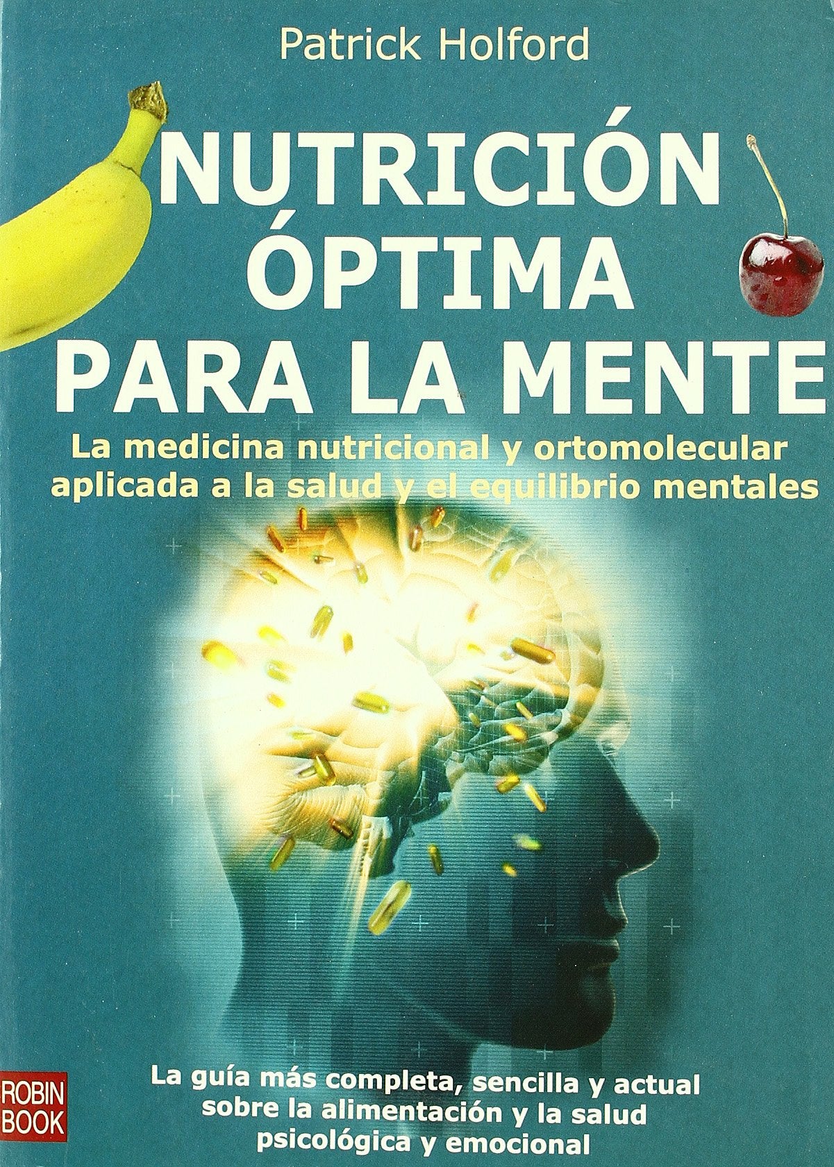 Nutrición óptima para la mente (Alternativas Salud Natural) Health, Nutrition & Fitness
