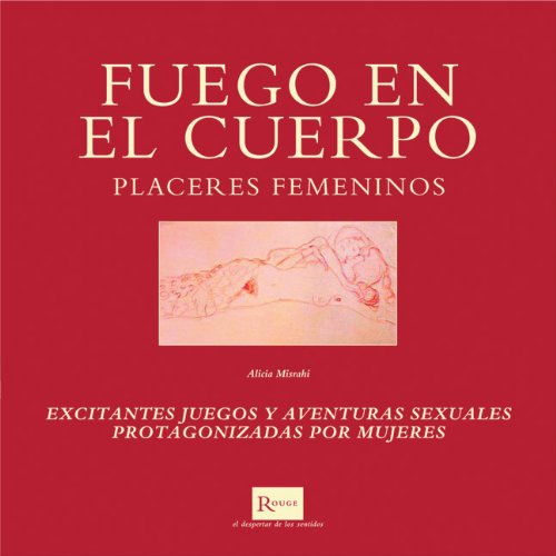 Fuego en el cuerpo book