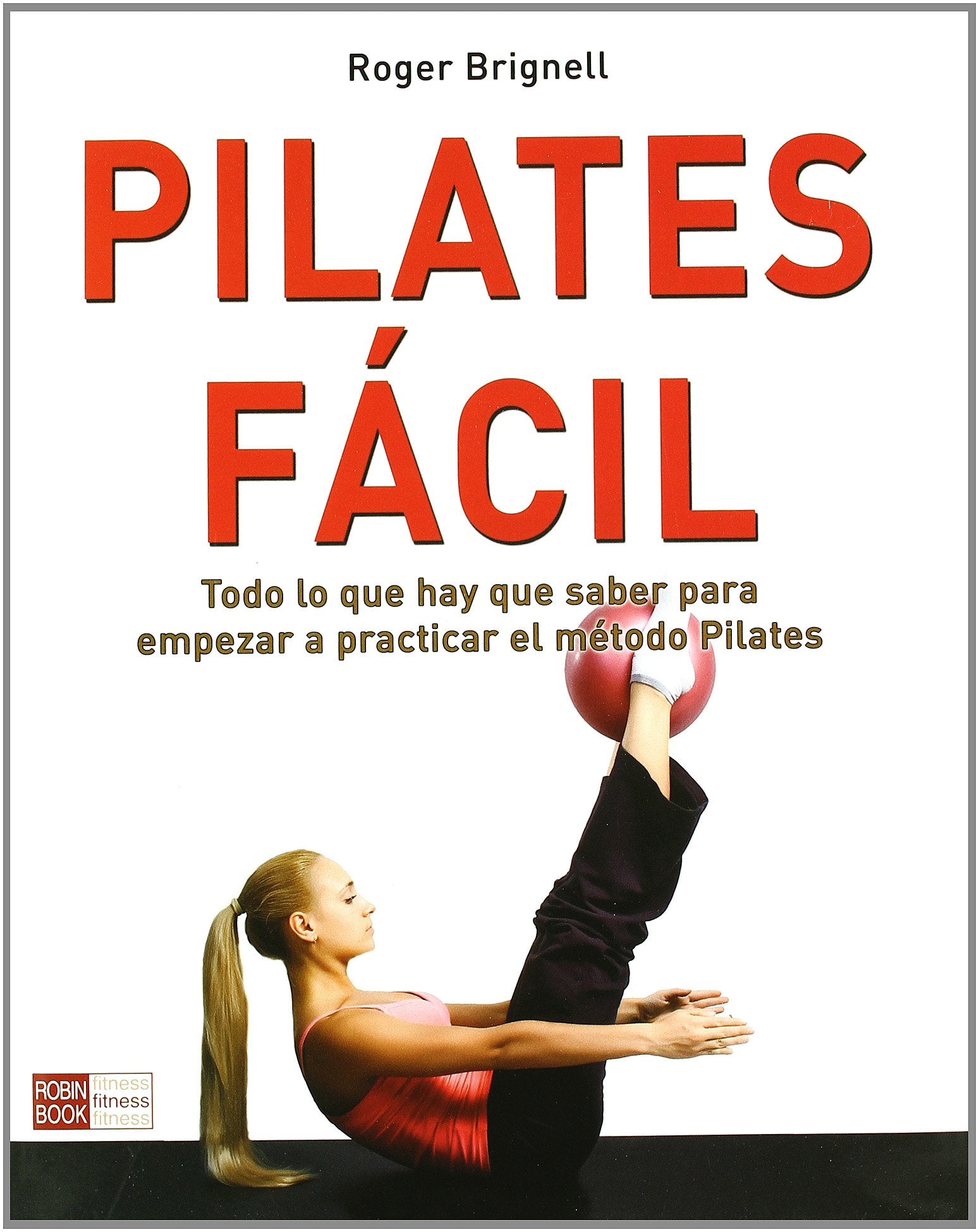 Pilates : guía para principiantes Books
