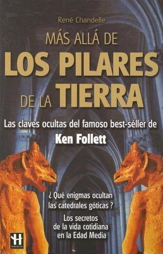 Mas Alla de los Pilares de la Tierra / Beyond the Pillars of the Earth Contemporary literature