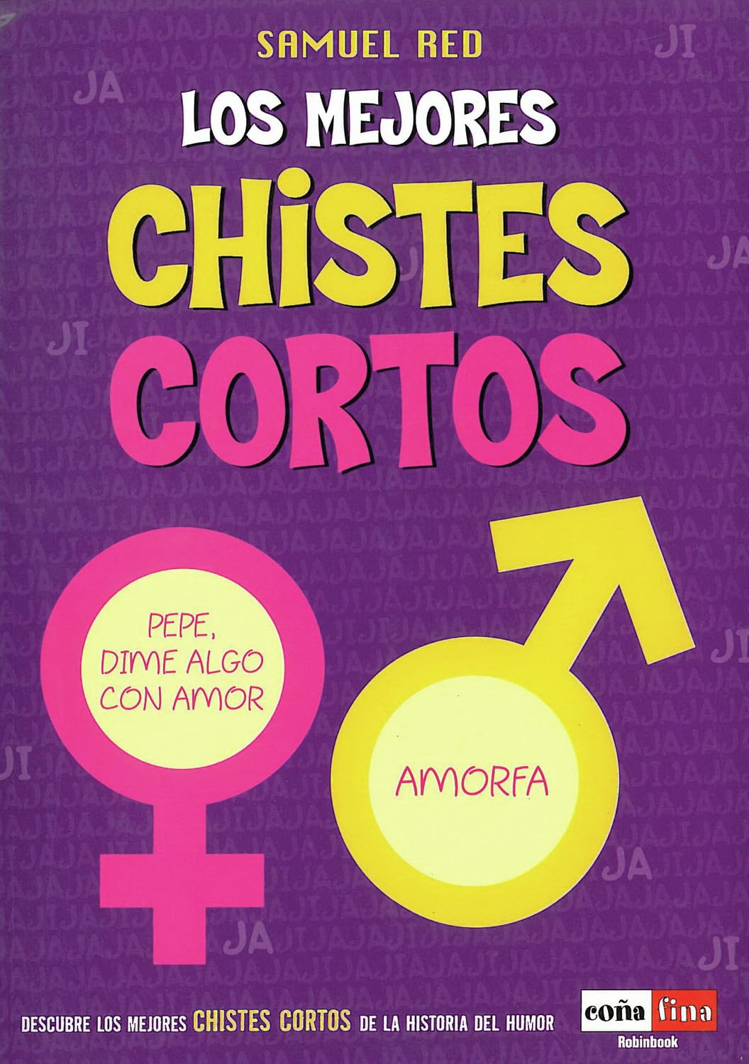 Los Mejores Chistes Cortos / The Best Short Jokes book