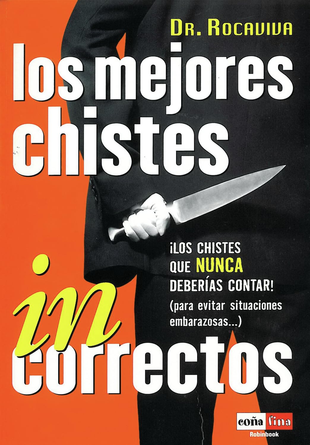 Los mejores chistes incorrectos Social Sciences