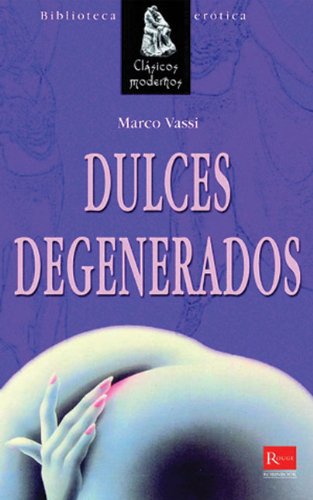 Product Image: Dulces degenerados