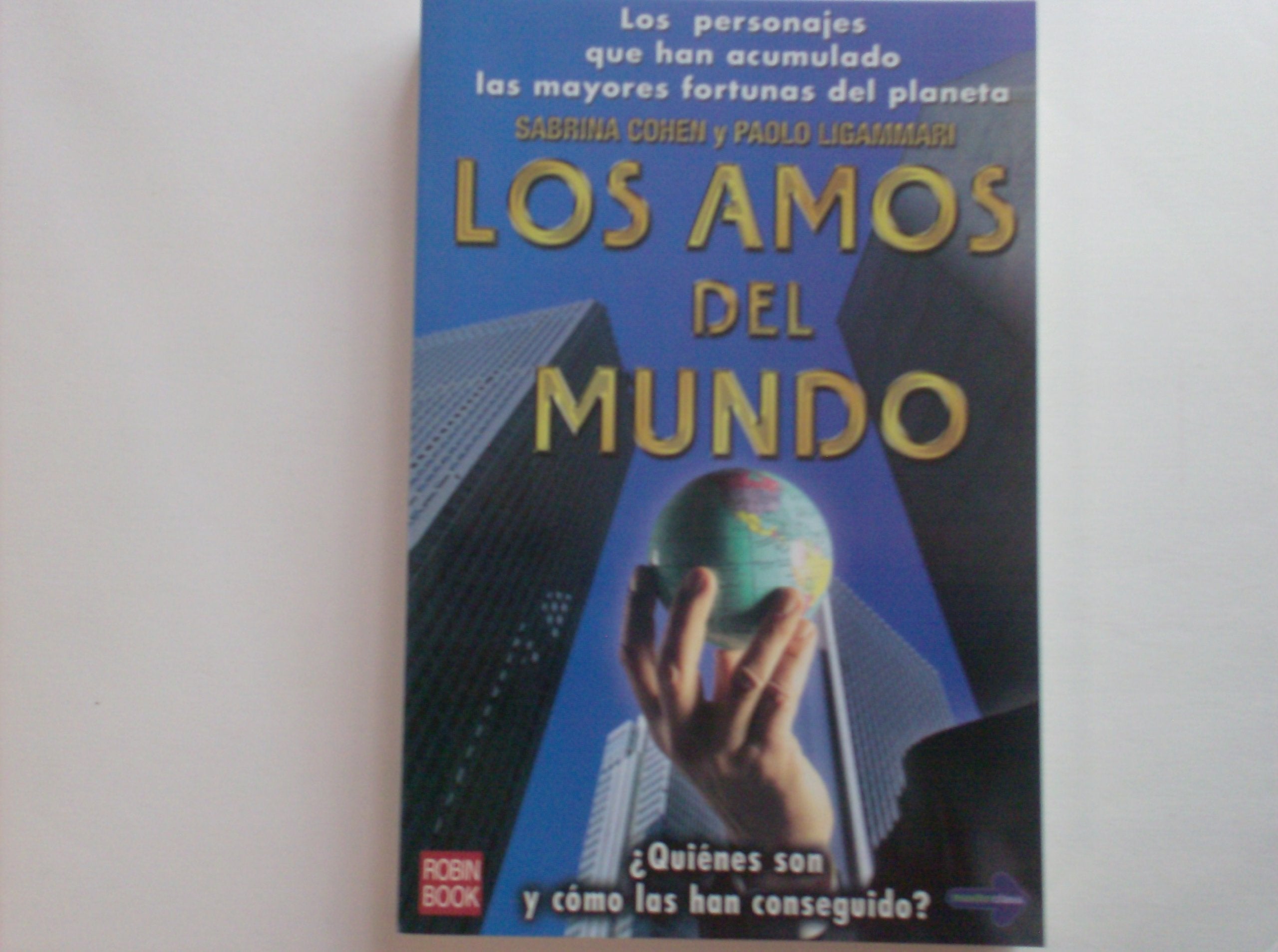 Los amos del mundo book