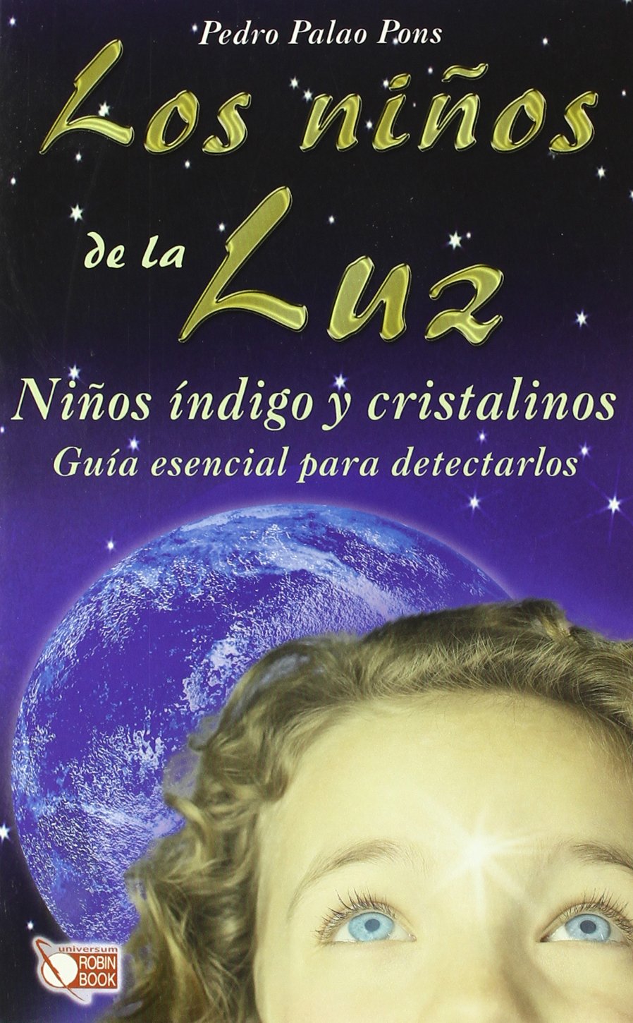 Los niños de la luz Religion & Esotericism
