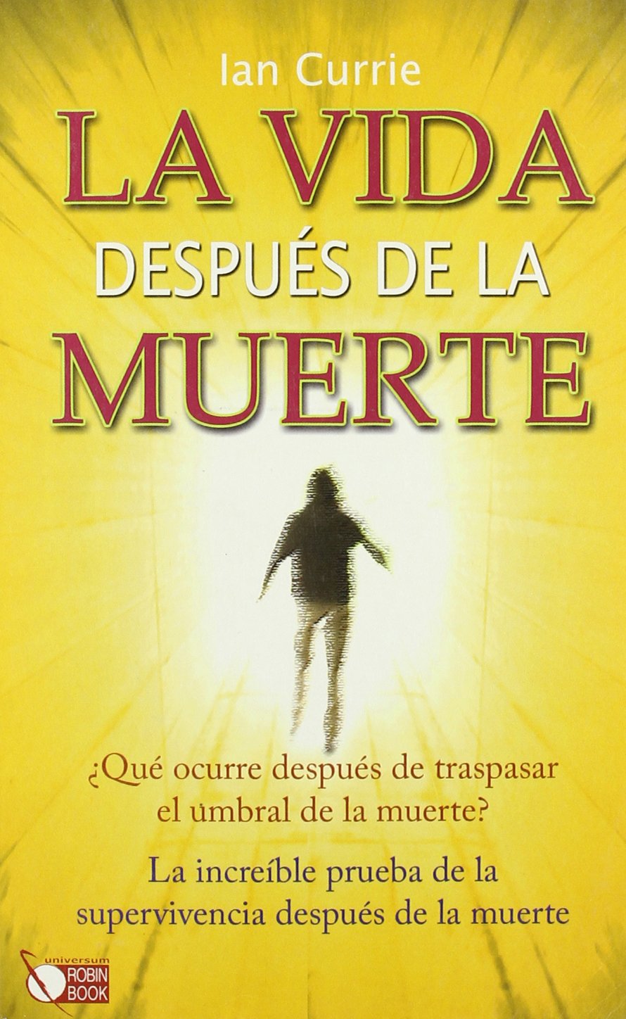La vida después de la muerte Learning & Reference