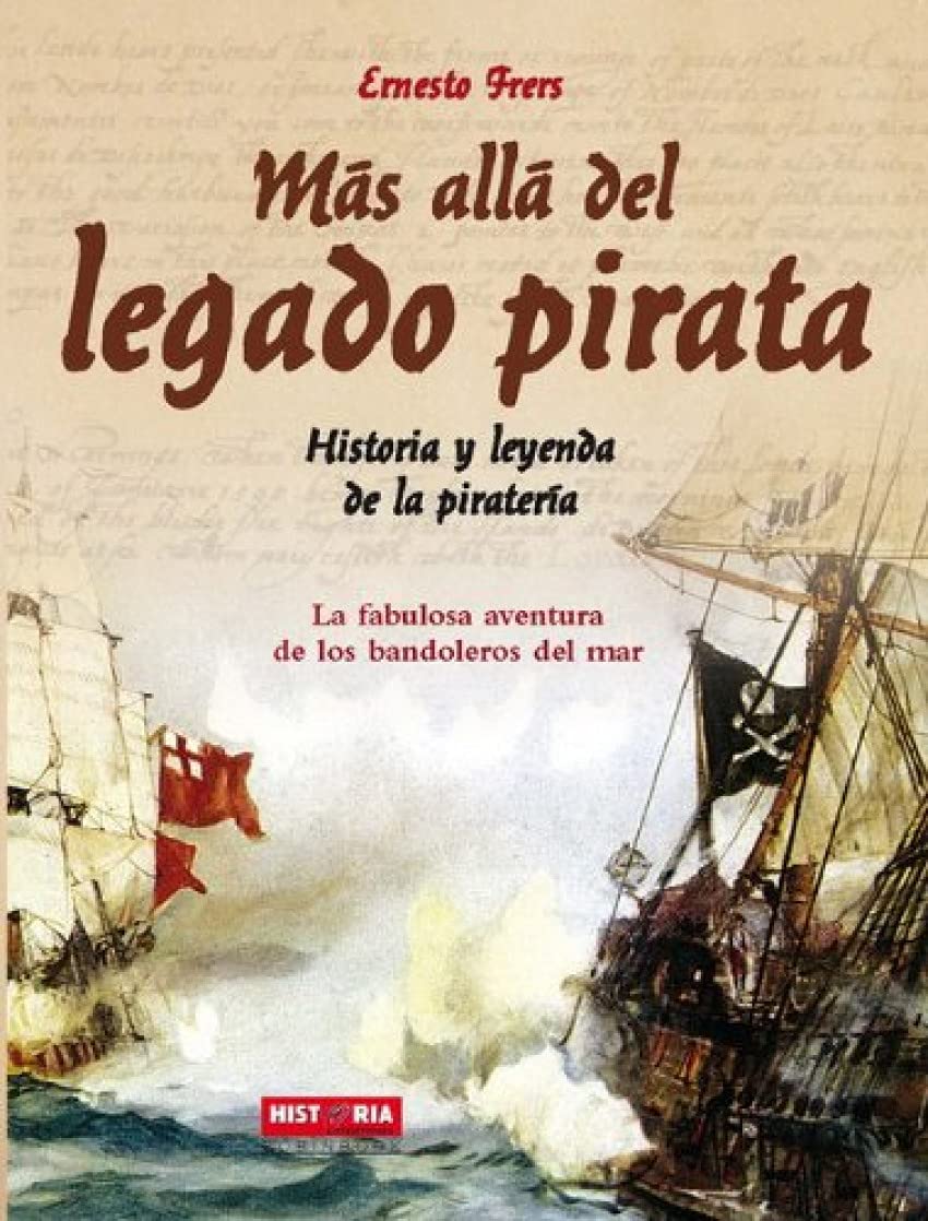 Historia y leyenda de los piratas Learning & Reference