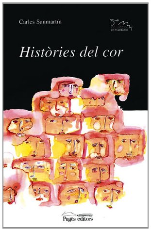 Històries del cor (Lo Marraco, Band 45) Books