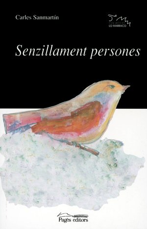 Senzillament persones (Lo Marraco, Band 78) Books