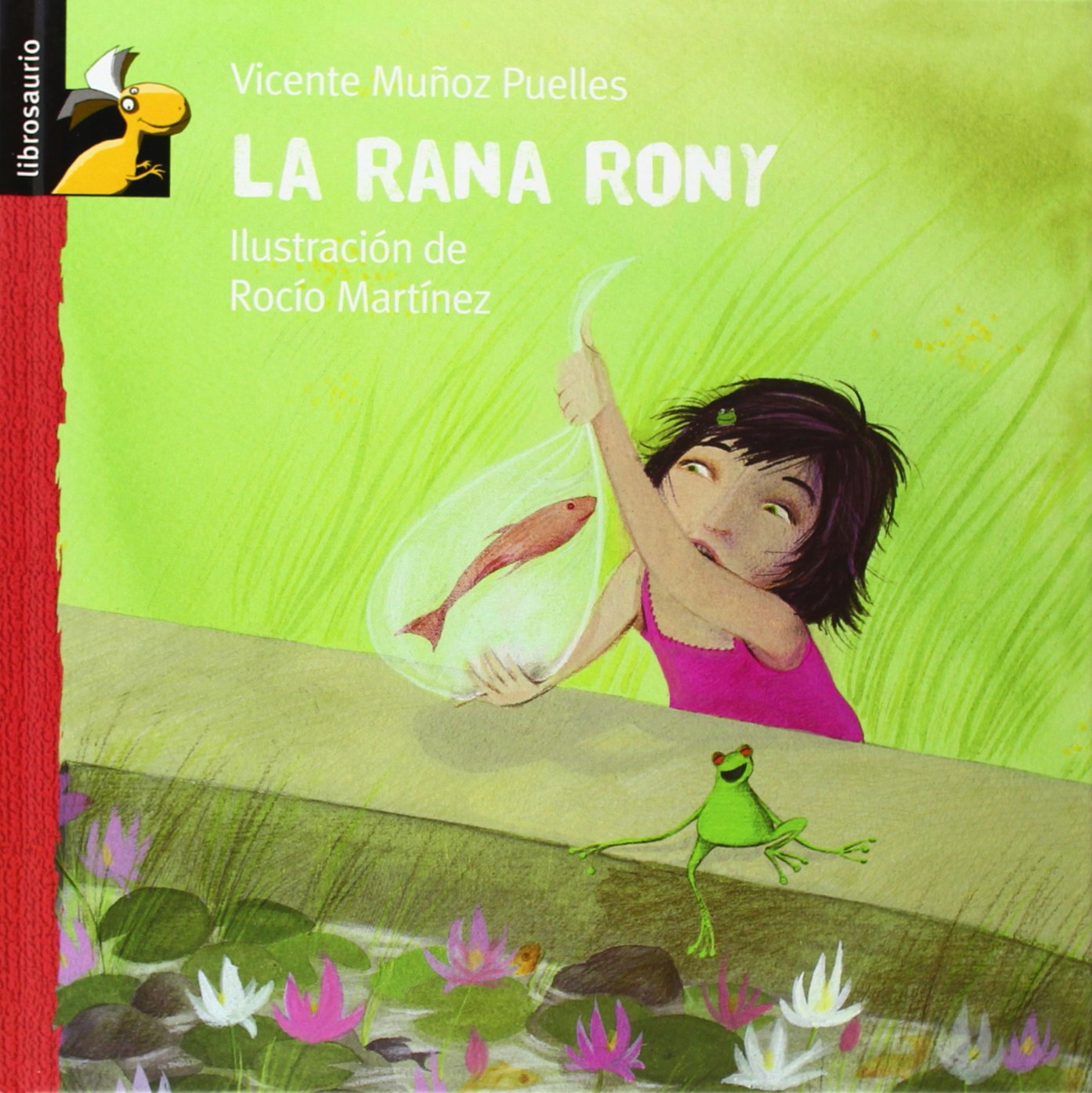 La rana Rony/ Rony the Frog book