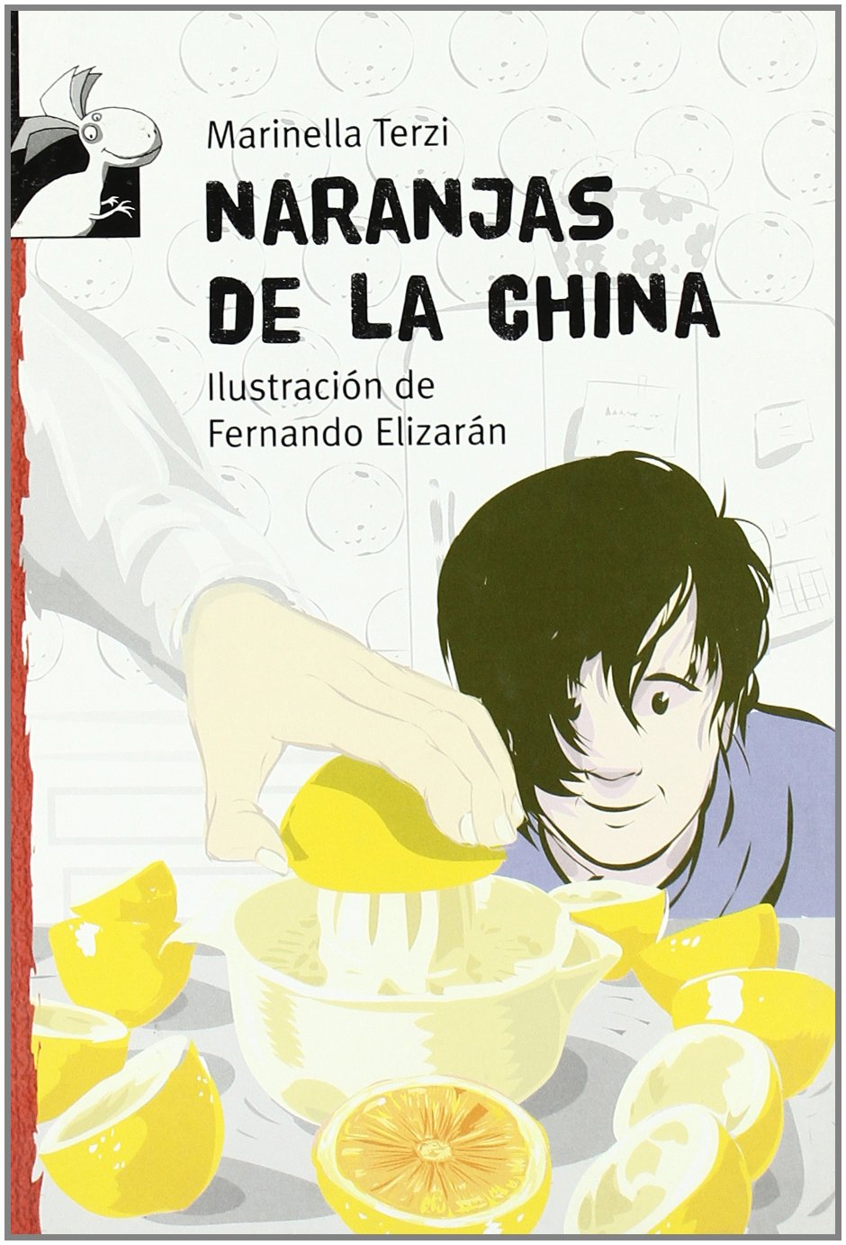 Naranjas de la China / Oranges of China book