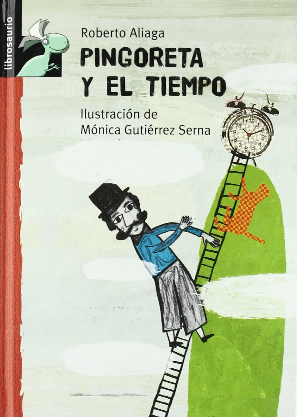 Pingoreta y el tiempo (Librosaurio) Learning & Reference