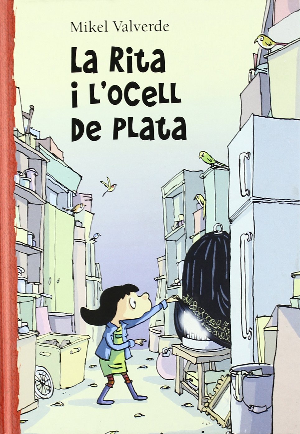 La Rita i L'ocell de plata (El mon de Rita, Band 5) Books