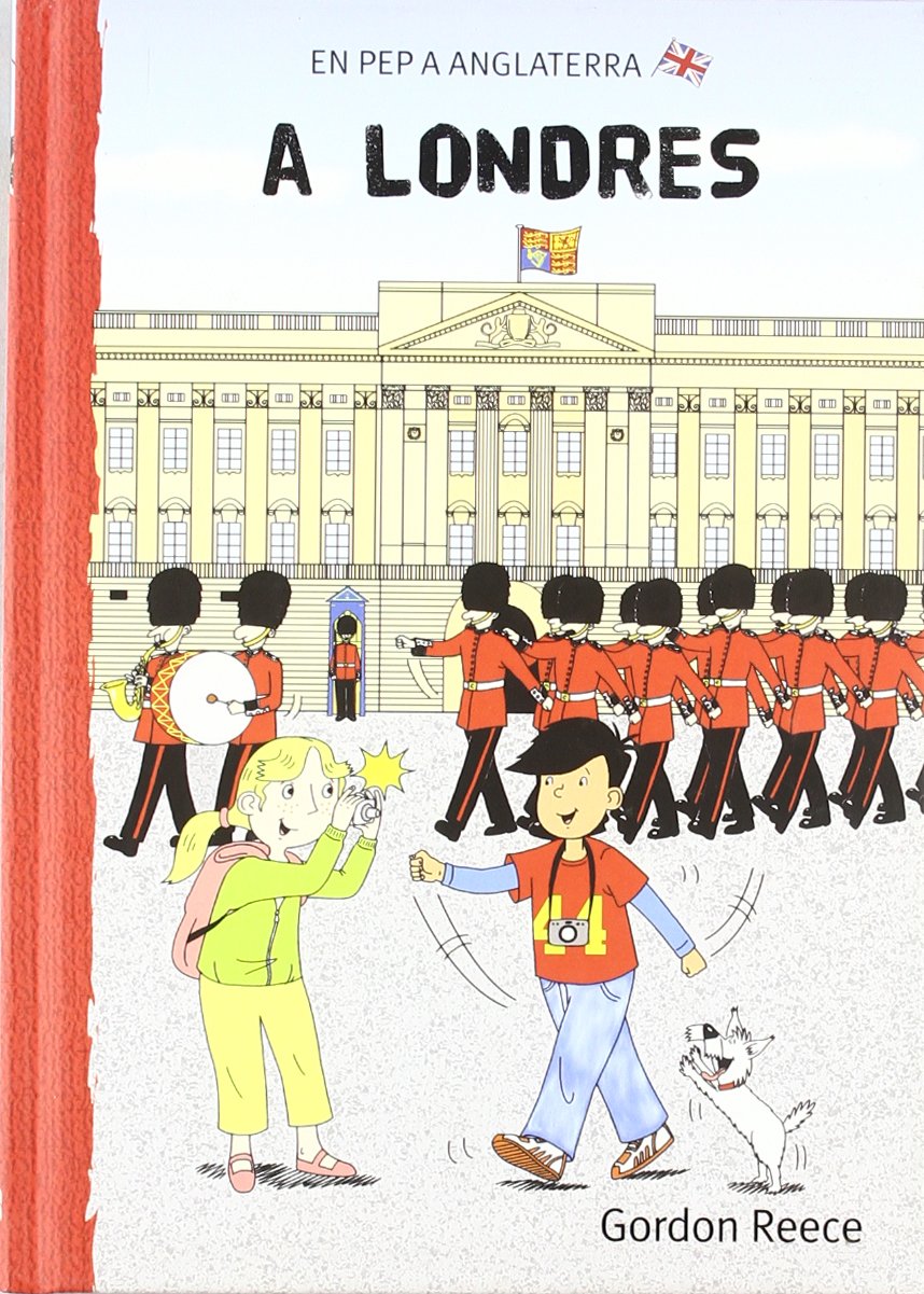 A Londres (En Pep a Anglaterra, Band 6) Books