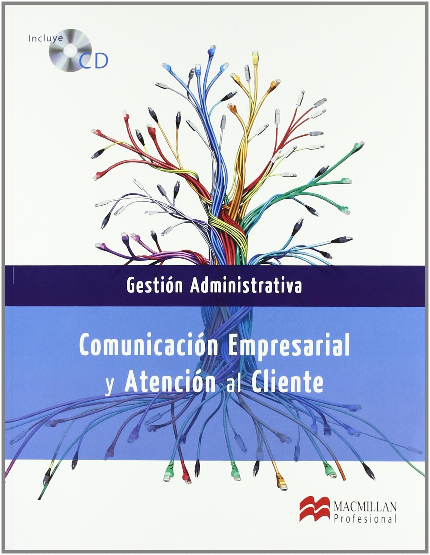 Comunicación empresarial y atención al cliente book