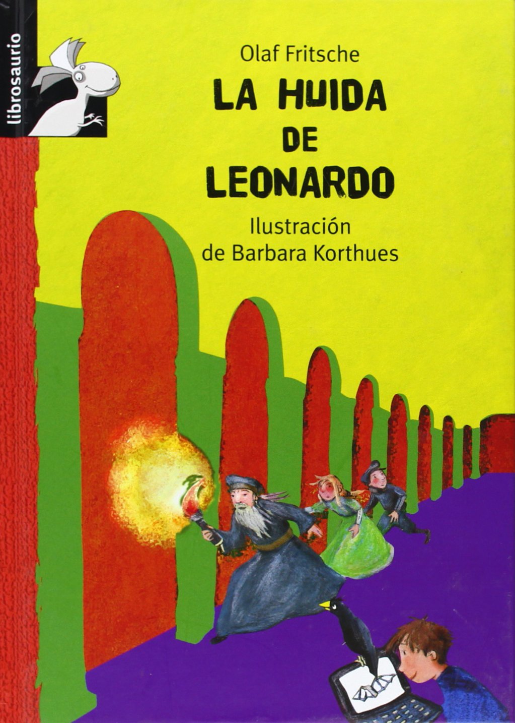El túnel secreto. La huída de Leonardo (El tunel secreto) Learning & Reference