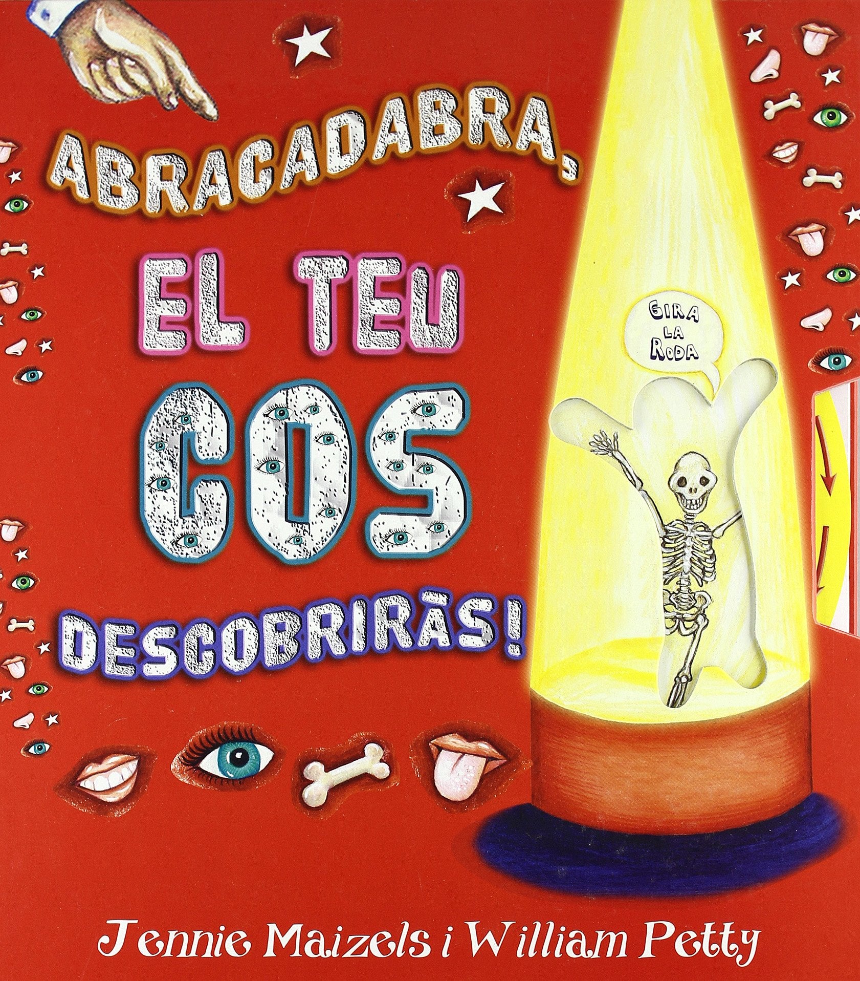 ¡Abracadabra, el teu cos descobrirás! book