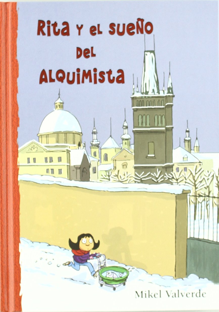 Rita y el sueño del alquimista (El Mundo De Rita / The World of Rita, Band 9) Learning & Reference