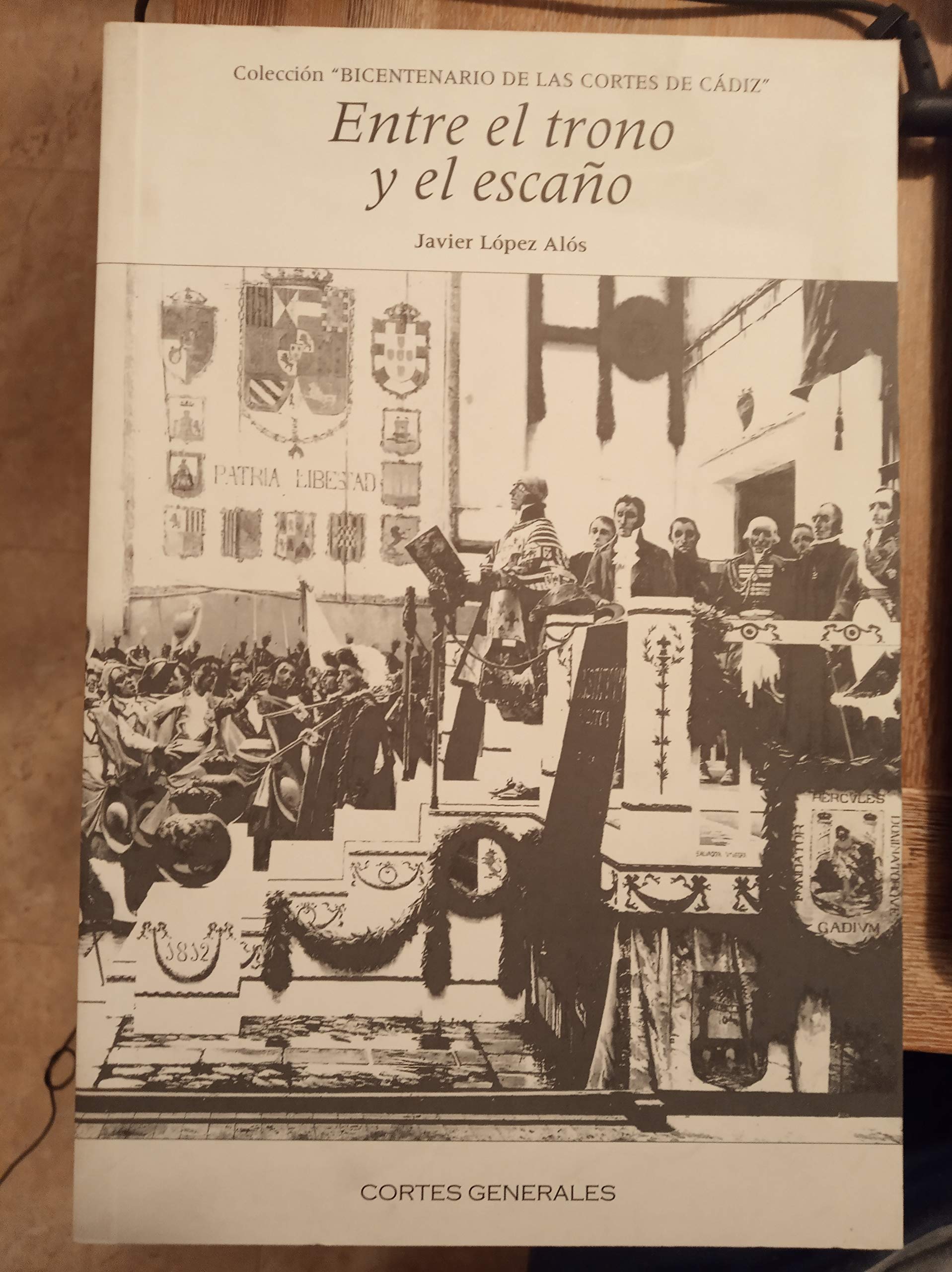 Entre el trono y el escaño: el pensamiento reaccionario español frente a la revolucion liberal book