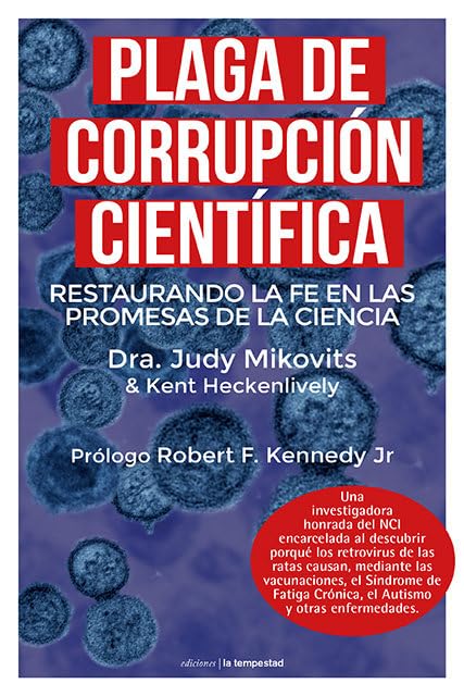Plaga de corrupción científica: restaurando la fe en las promesas de la ciencia Medicine