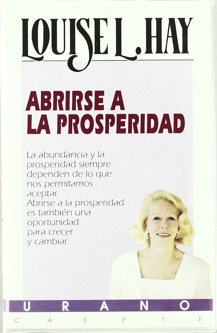 Hay, L: Abrirse a la prosperidad book