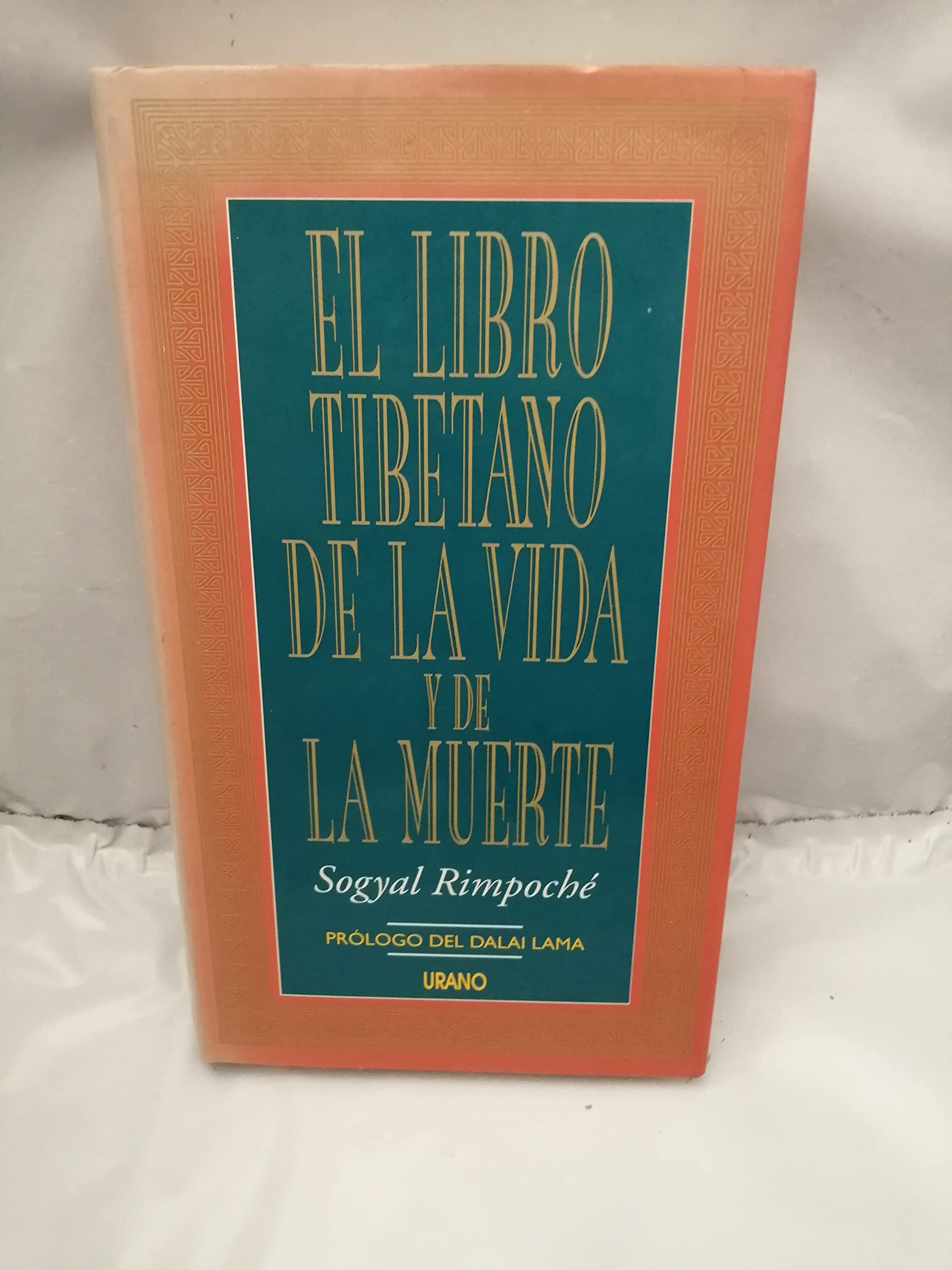 El libro tibetano de la vida y de la muerte (Crecimiento personal) Books