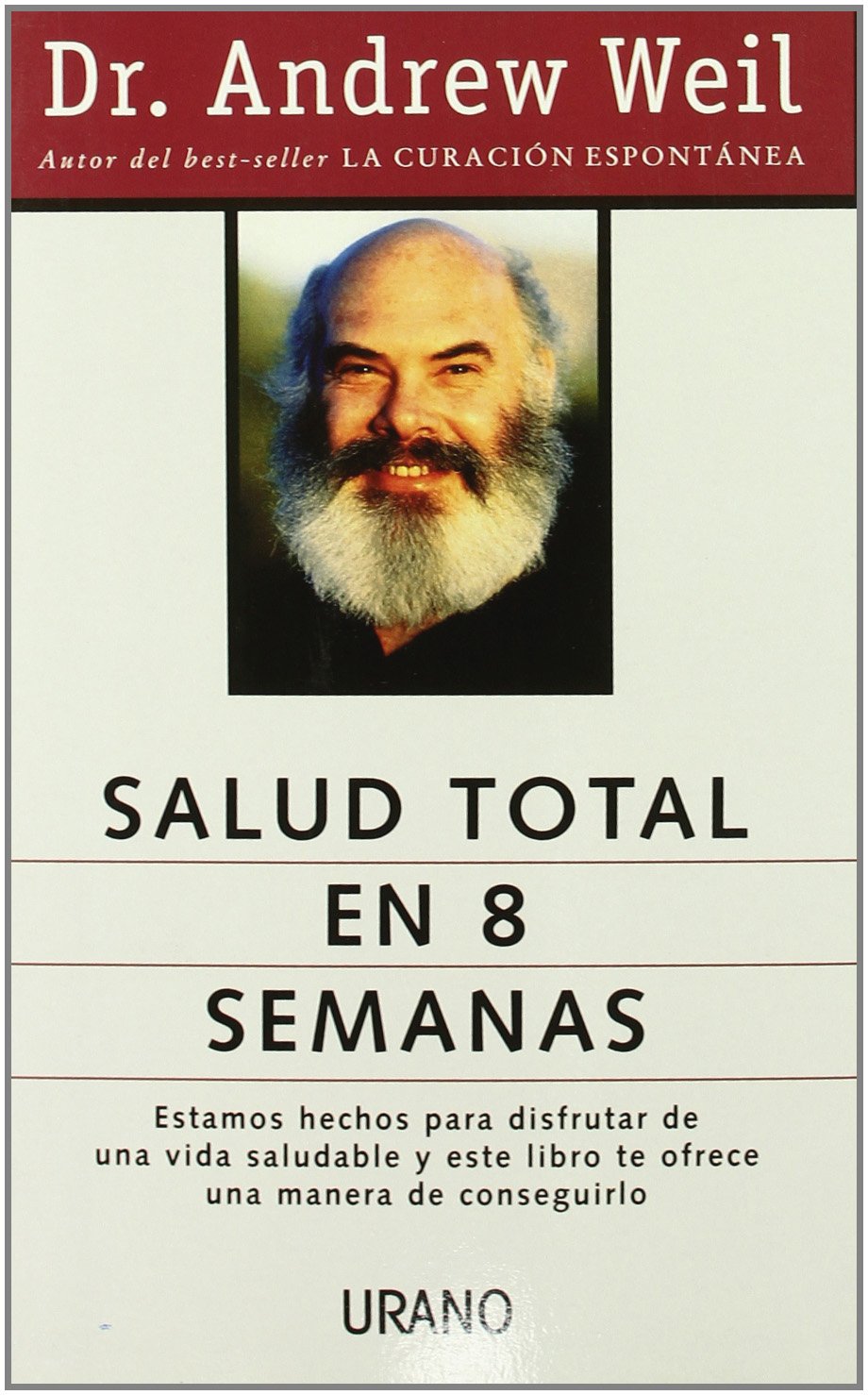Salud total en ocho semanas (Medicinas complementarias) Leisure, Home & Garden