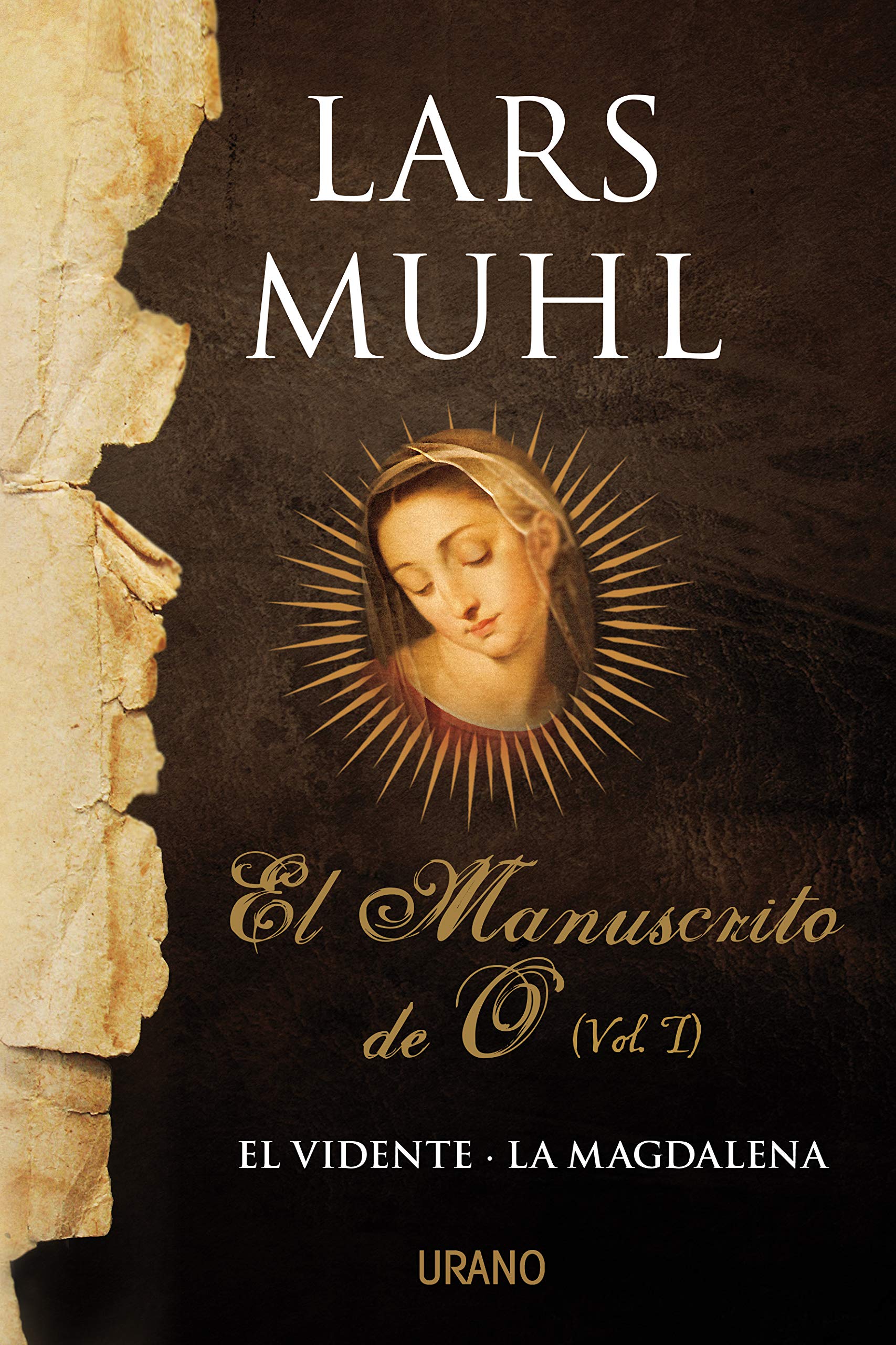 El manuscrito de O: El vidente- La magdalena (Crecimiento personal) Religion & Esotericism