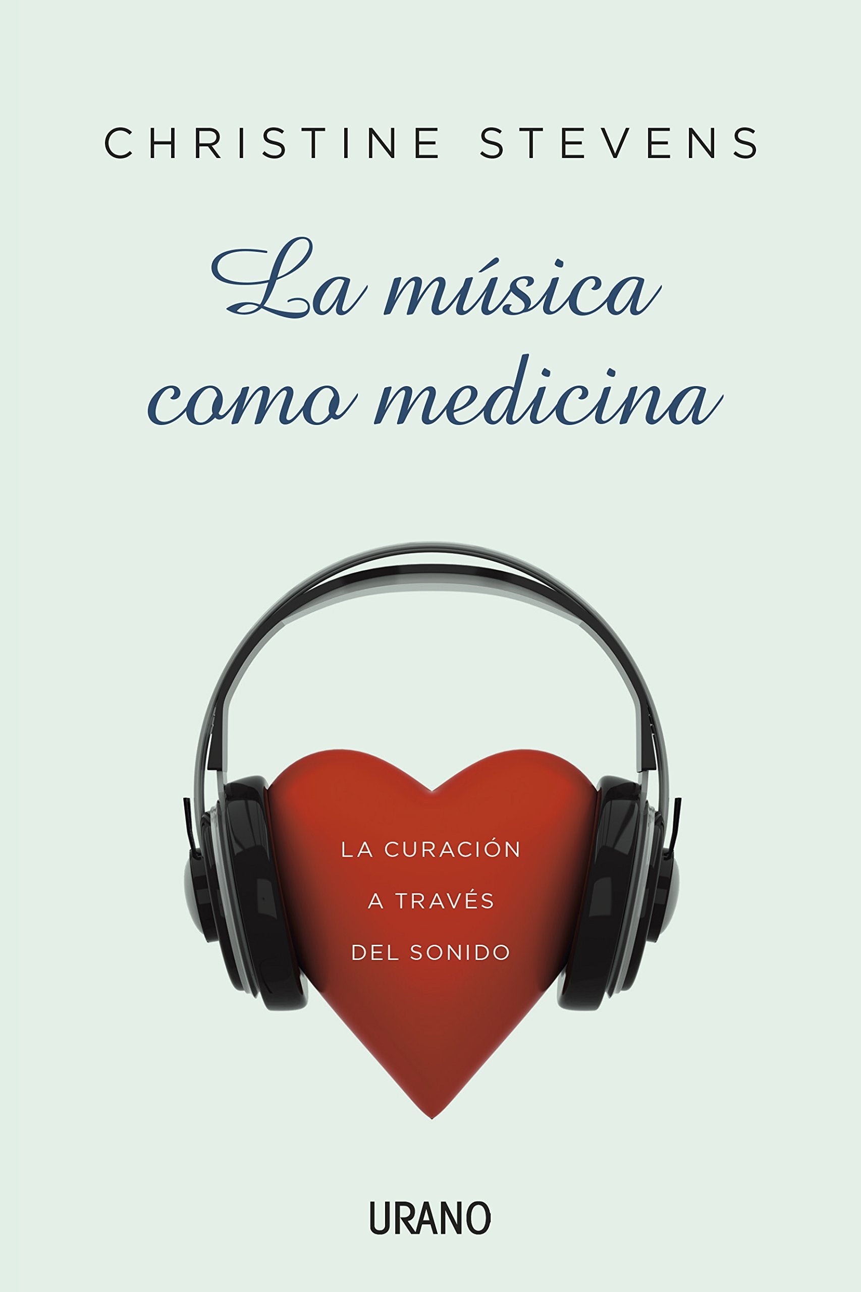 La música como medicina / Music Medicine book
