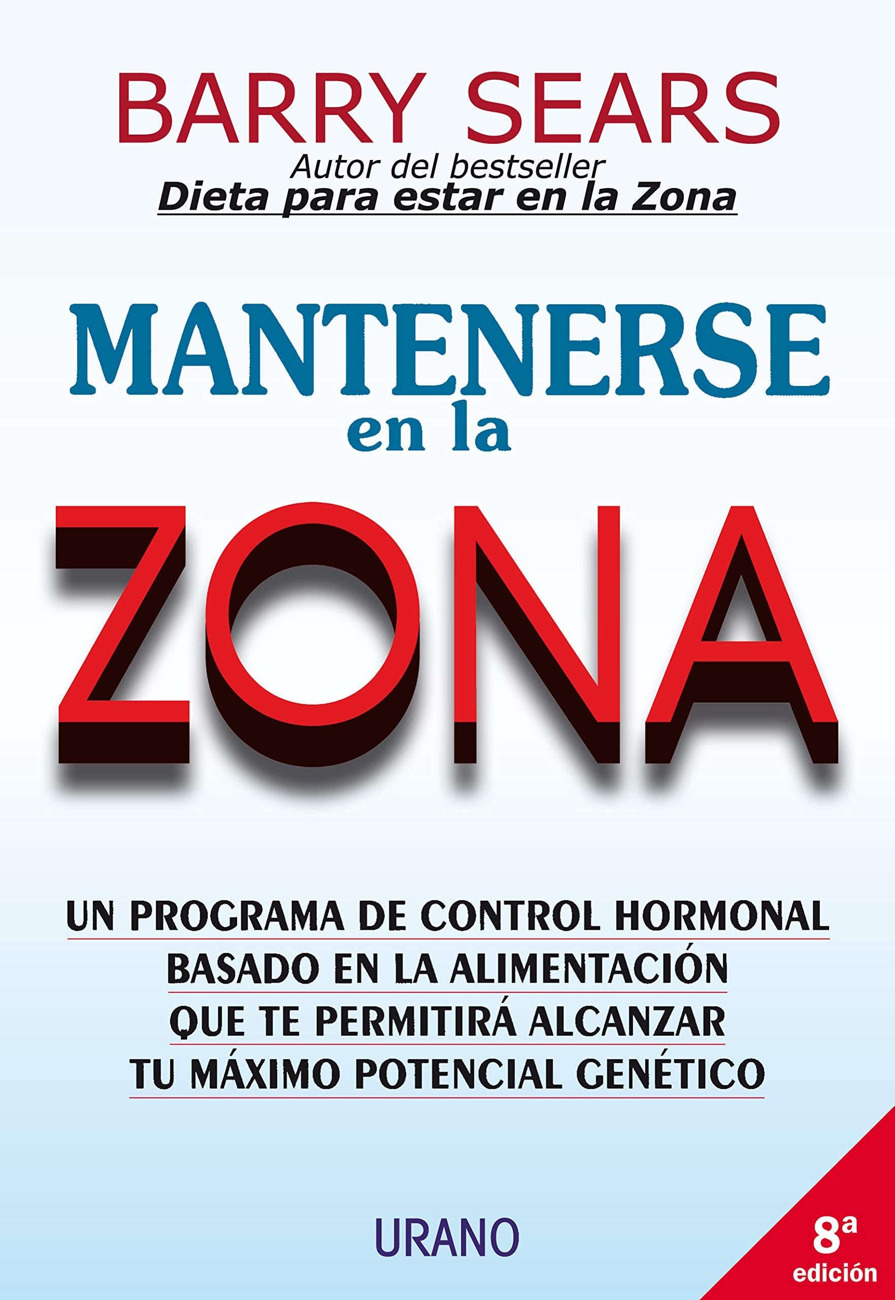 Mantenerse en la zona (Nutrición y dietética) Health, Nutrition & Fitness