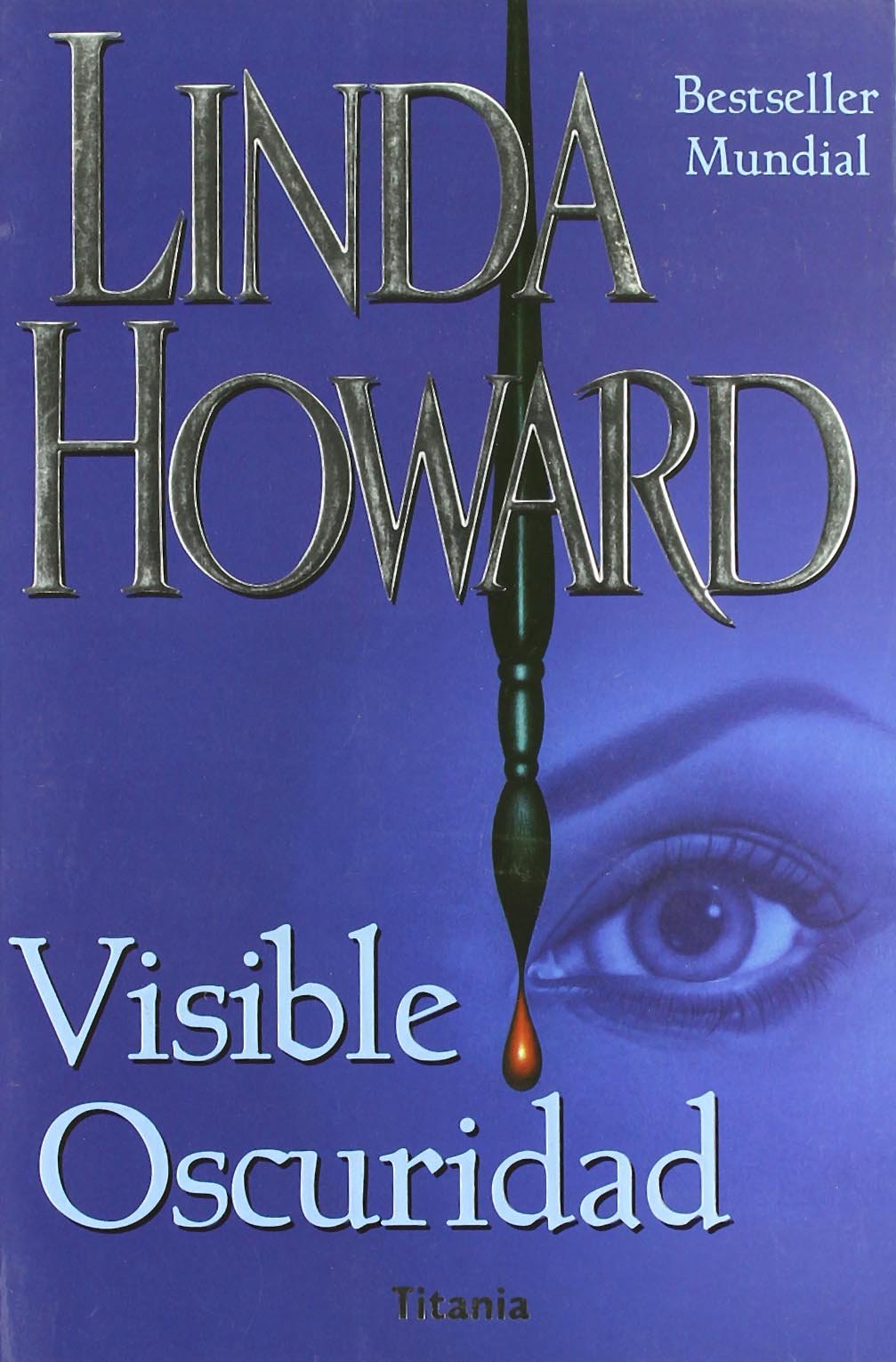 Visible oscuridad (Titania amour) Books