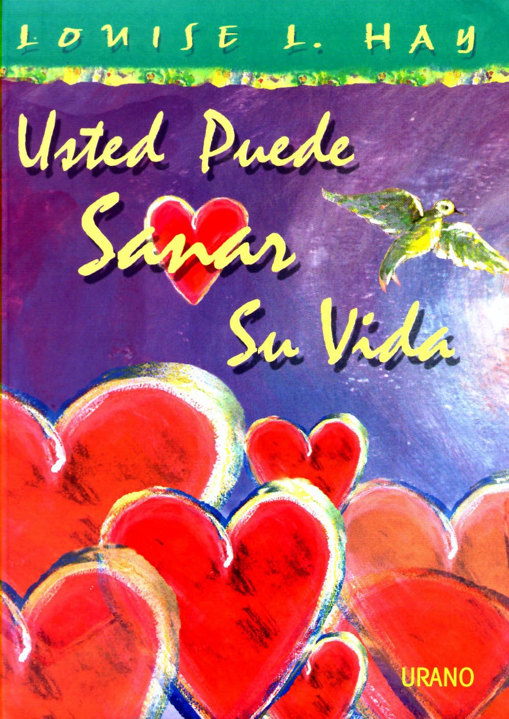 Usted puede sanar su vida (Crecimiento personal) Social Sciences